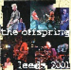 Cover - Offspring, The: Leeds 2001