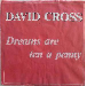 Cover - David Cross: Dreams Are Ten A Penny
