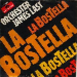 James Last Orchester: La Bostella (7") - Bild 1
