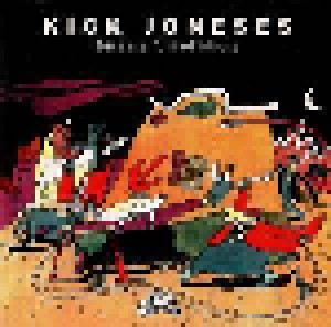 Kick Joneses: Streets Full Of Idiots (CD) - Bild 1