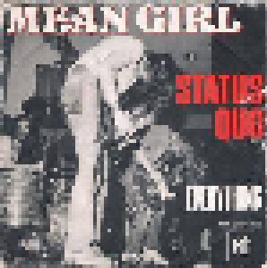 Status Quo: Mean Girl (7") - Bild 1