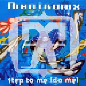 Mantronix: Step To Me (Single-CD) - Bild 1
