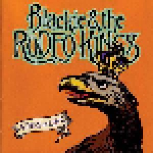 Blackie And The Rodeo Kings: Kings Of Love (2-CD) - Bild 1