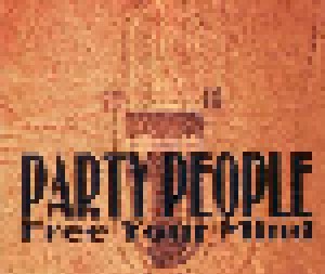 Party People: Free Your Mind (Single-CD) - Bild 1