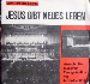 Cover - Anton Schulte: Jesus Gibt Neues Leben