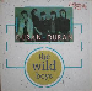 Duran Duran: The Wild Boys (12") - Bild 1