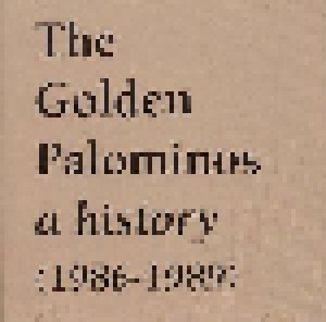 The Golden Palominos: A History (1986-1989) (CD) - Bild 1