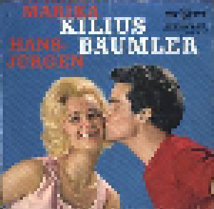 Cover - Hans-Jürgen Bäumler: Marika Kilius Hans-Jürgen Bäumler