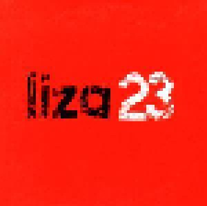 Cover - Liza23: - Weil Sonst Rett Ich Die Welt...