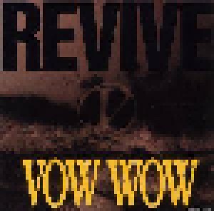 Vow Wow: Revive (Mini-CD / EP) - Bild 1