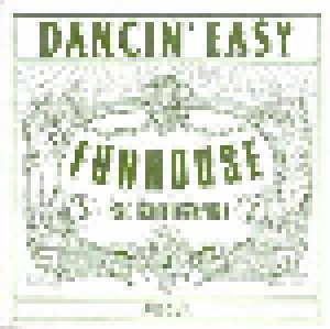 Funhouse Feat. Kenneth Sherman: Dancin' Easy (7") - Bild 1