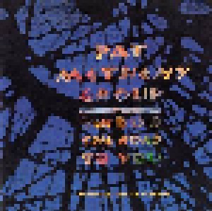 Pat Metheny Group: The Road To You (CD) - Bild 1
