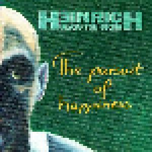 Heinrich Beats The Drum: The Pursuit Of Happiness (CD) - Bild 1