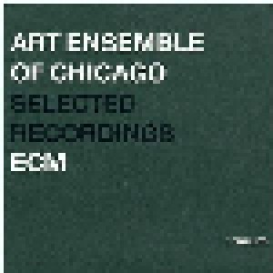 Art Ensemble Of Chicago: Selected Recordings (CD) - Bild 1