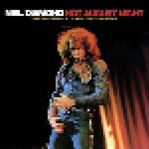 Neil Diamond: Hot August Night (2-CD) - Bild 1
