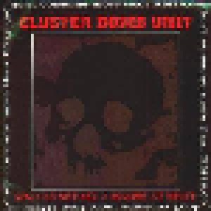 Cluster Bomb Unit: You Can´t Kill A Master At Night (CD) - Bild 1
