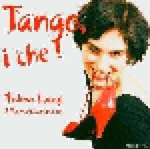 Cover - Feline Lang & Reinhard Langnickel: Tango, I Che!