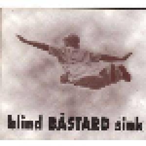 Bästard: Blind Sink (CD) - Bild 1