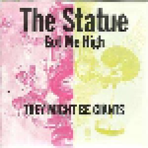They Might Be Giants: The Statue Got Me High (7") - Bild 1