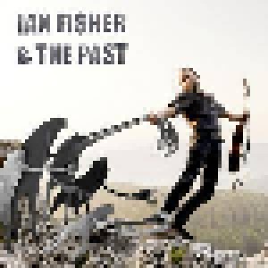 Cover - Ian Fisher & The Past: Ian Fisher & The Past