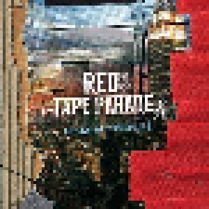 Red Tape Parade: Ballads Of The Flexible Bullet (LP) - Bild 1