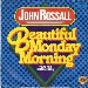 Cover - John Rossall: Beautiful Monday Morning