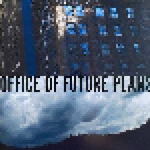Cover - Office Of Future Plans: Harden Your Heart