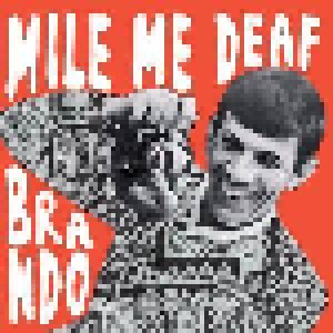Cover - Mile Me Deaf: Brando