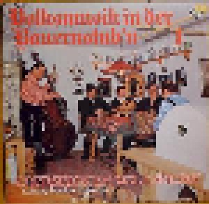 Cover - Ebersberger Volksmusik: Volksmusik In Der Bauernstub'n 1