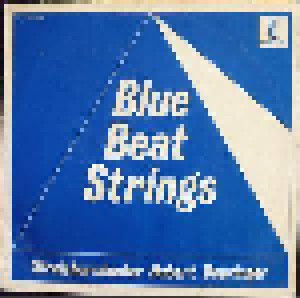 Cover - Streichorchester Hubert Deuringer: Blue Beat Strings