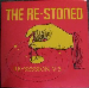 The Re-Stoned: Re-Session V.3 (LP) - Bild 1