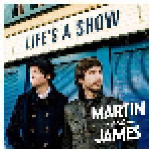Cover - Martin And James: Life's A Show