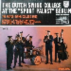 Cover - Dutch Swing College Band: Dutch Swing College At The "Sport Palast" Berlin, The