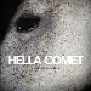 Cover - Hella Comet: Celebrate Your Loss