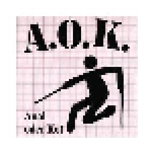 A.O.K.: Anal Oder Kot (LP) - Bild 1