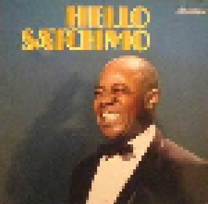 Louis Armstrong: Hello Satchmo! (LP) - Bild 1