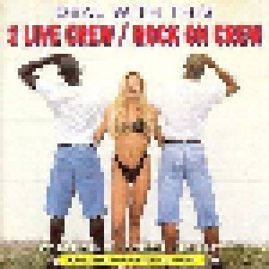 2 Live Crew / Rock On Crew: Deal With This (CD) - Bild 1