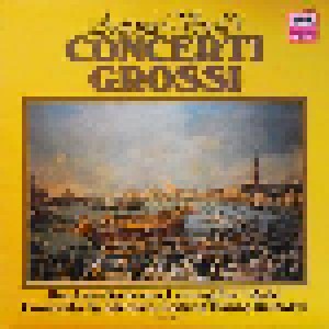 Antonio Vivaldi: Concerti Grossi (LP) - Bild 1