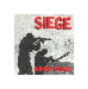 Siege: Drop Dead (CD) - Bild 1