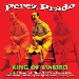 Pérez Prado: King Of Mambo (2-CD) - Bild 1