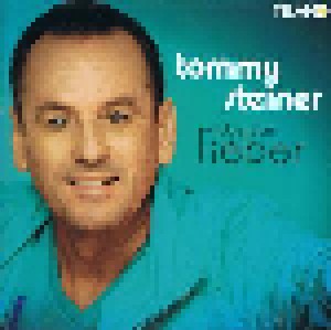 Tommy Steiner: Folge Dem Fieber (CD) - Bild 1