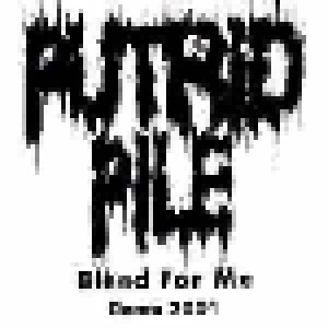 Cover - Putrid Pile: Bleed For Me (Demo 2001)