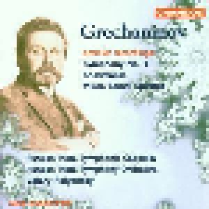 Cover - Alexander Tichonowitsch Gretschaninow: Symphony No. 1 / Snowflakes / Missa Sancti Spiritus