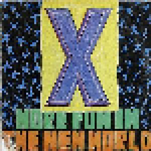 X: More Fun In The New World (LP) - Bild 1
