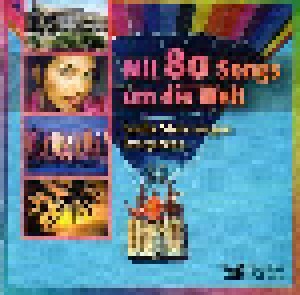 Cover - Kalua Beach Boys: Mit 80 Songs Um Die Welt - Große Stars Singen Evergreens