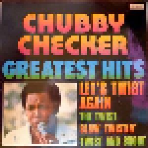 Chubby Checker: Greatest Hits (LP) - Bild 1