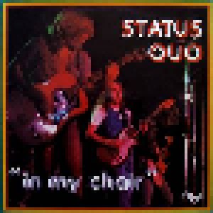 Status Quo: In My Chair (LP) - Bild 1