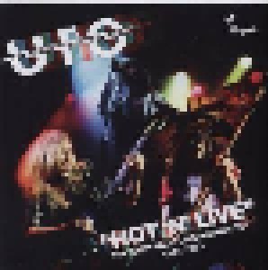 UFO: Hot 'n' Live (2-CD) - Bild 1