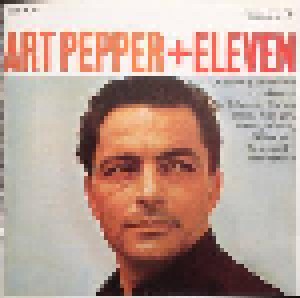 Art Pepper & Eleven: Modern Jazz Classics (CD) - Bild 1