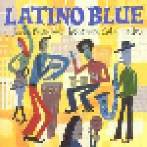 Cover - Machito & His Orchestra: Latino Blue